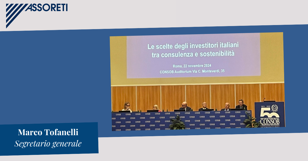 News: Intervento di Marco Tofanelli al convegno “Le scelte degli investitori italiani tra consulenza e sostenibilità” organizzato da Consob e Università degli Studi Roma Tre del 22/11/24.